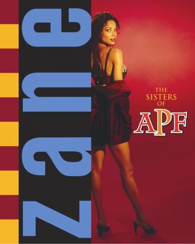 The Sisters of APF -Zane - This is one of the books written by Zane