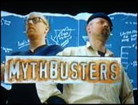 myth busters - Adam Savage & Jamie Hyneman of the myth busters on Discovery
