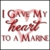 marine love - I gave my heart to a US Marine