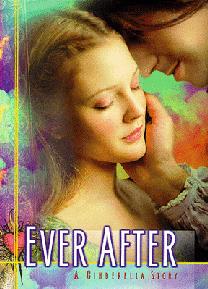 Ever After - a Cinderella story