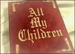 ALL MY CHILDREN...TODAY, TOMORROW, AND FOREVER - The classic All My Children logo.