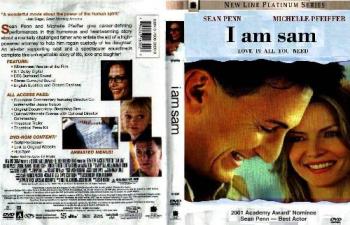 I'm Sam - Love is all we need.A film that you must watch with your children.