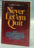 never quit - We should always practice finishing our task in one sitting. Do not wait for tomorrow. Never ever quit.