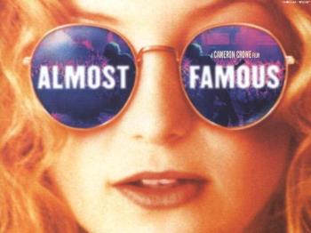Almost Famous - by Cameron Crowe