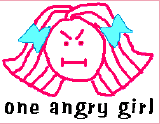 One Angry Chica!!!  - one angry girl 