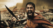 300 - King Leonidas of Sparta led 300 of his greatest soldiers to fight Persia.