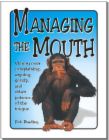 managing mouth - managing mouth image