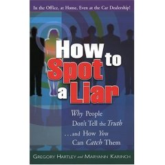 how to spot liars...... - hey this book is nice to know how to spot liars............really awesome