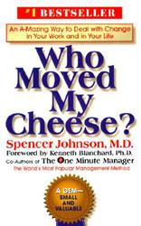 cheese - who moved my cheese 