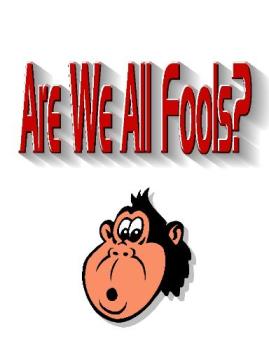 Fools - Are all people foolish?