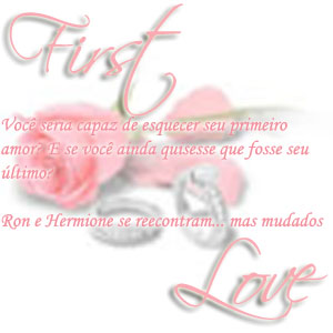 Never 4get your 1st Love - First love saying