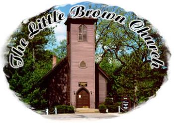 The Little Brown Church - Here in my home town, is the Little Brown Church. It hosts weddings and has a thriving congragation. 