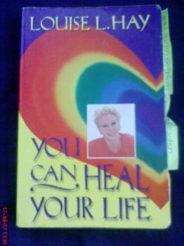 A Neat Read - You Can Heal Your Life