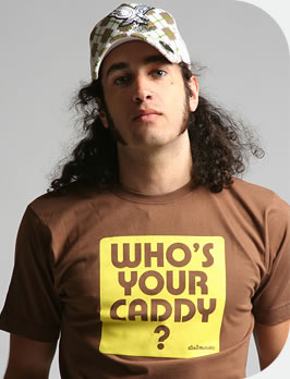 Who&#039;s ur caddy? - movie tshirt