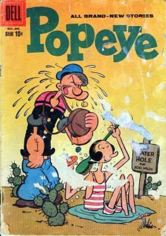 Popeye The Sailor Man - Popeye The Sailor Man never left his pipe at all time. And will take spinard to boast up his energy once in great danger.