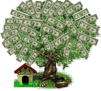 Money does not grow on trees - The money factor, good reason!