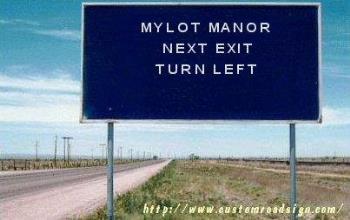 Mylot Manor Road Sign - Mylot Manor road sign made with generator