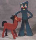 Gumby and Pokey - A wholesome childrens show. Used to be one of my favorites growing up.