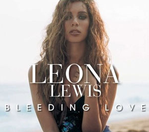 leona lewis singer - i keep bleeding i keep keep bleeding love