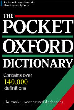 Oxford Pocket Dictionary - I use to bring one of these during my college days.. I even found a classmate who brought the same reference material when it comes to word and grammar.. I really find using one more gratifying than just typing it and the words associated while you type the letters would come up. 

There are even electronic dictionaries that came up but, they were too expensive and all I could do was install one on my mobile phone which was really convenient too.