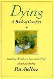 Dying Gracefully - It really depends on the situation for every person is different and every situation is different.