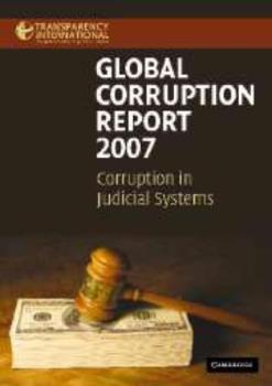 global corruption - global corruption report 2007