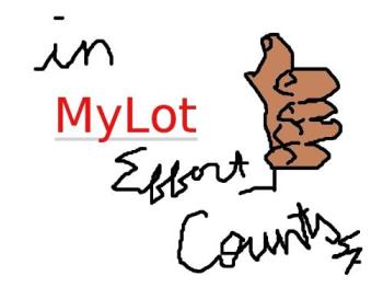 Effort - In MyLot, effort counts!
