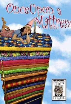 once upon a matress - i was in this play 10 years ago once upon a matress - i was in this play 10 years ago