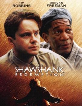 Shawshank Redemption - This is my favorite movie of all time