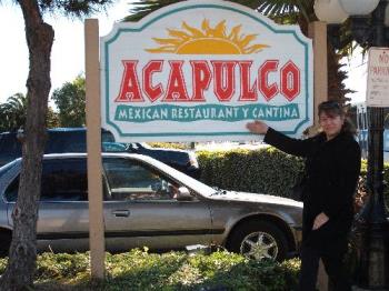 Ouside the Acapulco - sing at restaurant Ouside the Acapulco - sing at restaurant