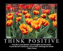 be positive - always