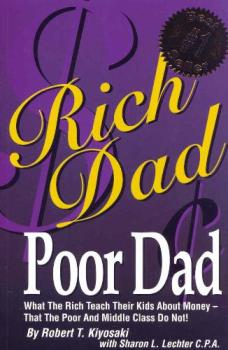 Rich Dad Poor Dad - Rich Dad Poor Dad shows the importance of investing.