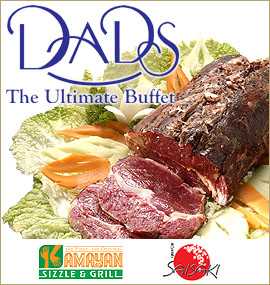 Dads - Dad&#039;s-Kamayan-Saisaki is the ultimate buffet experience here in the Philippines. Not only is the food yummy but also rightly priced. :)