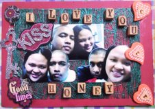monthsary gift for honey - This is a postcard like made in some stuff.. This will be my cover for the upcoming scrapbook album soon. I am just collecting some pics to print. 
