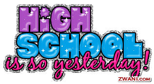 High school was so yesterday - High school was so yesterday, but everyone has there high school memories High school was so yesterday - High school was so yesterday, but everyone has there high school memories