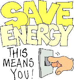 Save Energy - I chose this pic because it resemles very much to the discussion.