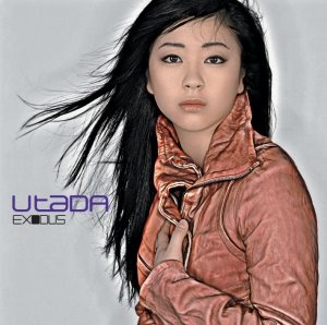 Utada - Exodus - Cover of first english of adult Utada. I know whe released english album when she was thirteen but come on, that doesn&#039;t count xD