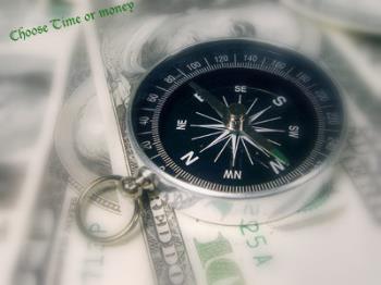 Time or money - Choosing to go in which direction? Towards time or money?