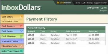 InBoxDollars payout history - Here is my payout history with InBoxDollars. On my last request I made sure to request payout before the end of the month and they cut my check less than 5 days later. The timing of your request can seriously delay or speed up your payout. The first two requests were just after a new month began and took over a month to process. 