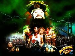 big trouble in little China - cool... remember Lopan .. ?? hehe