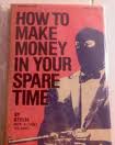 how to make money in your spare time book cover - how to make money in your spare time book cover a funny book title