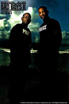 Here is a picture of Bad Boys III. Like it? - This is a picture of 2 really Bad Boys of movies