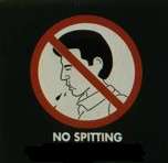 no spitting sign - i hope this happens in our place too.