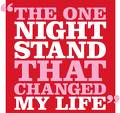 One night stand - One night Stand