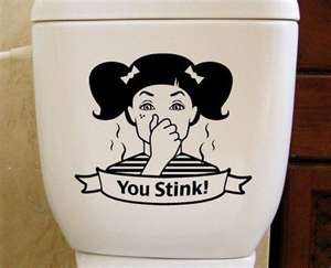 You Stink! - Sorry To Say But You Stink! LOL You Stink! - Sorry To Say But You Stink! LOL
