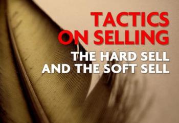 Selling Skills - Selling Skills and Tactics
