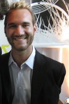 Nick Vujicic - Nick Vujicic - an Australian preacher and motivational speaker born with Tetra-amelia syndrom.