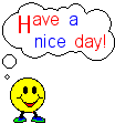 have a nice day - have a nice day