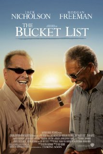 The Bucket List - The Bucket List, starring Jack Nicholson, Morgan Freeman and Sean Hayes The Bucket List - The Bucket List, starring Jack Nicholson, Morgan Freeman and Sean Hayes