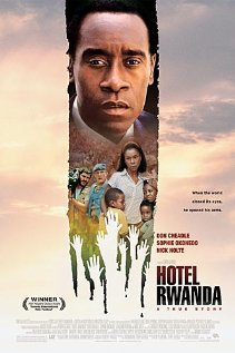 Hotel Rwanda - Hotel Rwanda, starring Don Cheadle, Sophie Okonedo and Joaquin Phoenix 